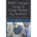 Bmat Sample Essays & Guide Written by Teachers: 50+ Essays and Guides to Bmat Section 3