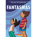 Fantasmas (Ghosts)