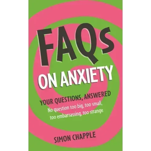 Faqs: On Anxiety