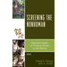 Screening the Nonhuman: Representations of Animal Others in the Media