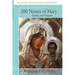 100 Names of Mary: Stories and Prayers