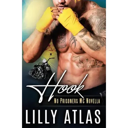 Hook: A No Prisoners MC Novella