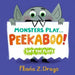 Monsters Play... Peekaboo!