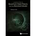 Introduction to Quantum Field Theory and the Standard Model