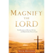 Magnify the Lord