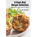A Dash Diet Recipe Collection: Cookbook for a Healthy Heart