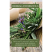 Herbal Antibiotics: Beginners Guide to Using Herbal Medicine to Prevent, Treat and Heal Ilness with Natural Antibiotics and Antivirals
