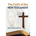 The Faith of the New Testament: A Pauline Trajectory