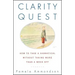 Clarity Quest: How to Take a Sabbatical Without Taking More Than a Week Off