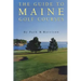 The Guide to Maine Golf Courses