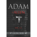 Adam = Alien: Unveiling Our True Origins
