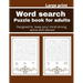 Word search puzzle book for adults: Designed to keep your brain active, young and vibrant