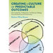 Creating a Culture of Predictable Outcomes: How Leadership, Collaboration, and Decision-Making Drive Architecture and Construction