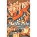 Marco Polo and the Discovery of the World