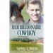 Her Billionaire Cowboy