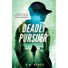 Deadly Pursuer