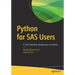 Python for SAS Users: A Sas-Oriented Introduction to Python