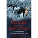 Voices from the Dark Years: The Truth about Occupied France 1940-1945