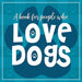 (A Book for People Who) Love Dogs Hardcover Book