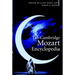 The Cambridge Mozart Encyclopedia