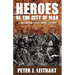Heroes of the City of Man: A Christian Guide to Select Ancient Literature