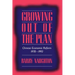 Growing Out of the Plan: Chinese Economic Reform, 1978 1993