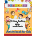 Dyslexia Writing, Spelling & Math worksheets - Activity book for kids: Activities to improve writing and reading skills of dyslexic children