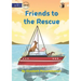 Friends to the Rescue - Our Yarning