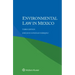 Environmental Law in Mexico