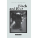 Black and Blur