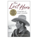 The Last Hero: A Biography of Gary Cooper