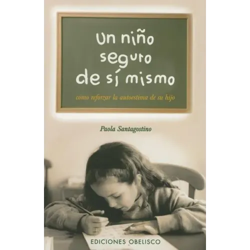 Un Nino Seguro de Si Mismo