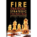Fire Strategies - Strategic Thinking