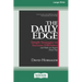 The Daily Edge: Simple Strategies to Increase Efficiency and Make an Impact Every Day [16 Pt Large Print Edition]