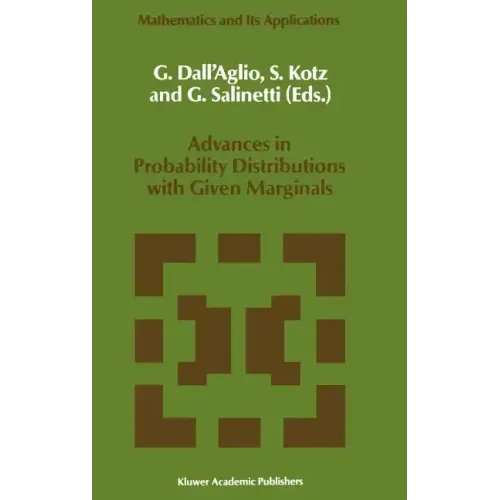 Advances in Probability Distributions with Given Marginals: Beyond the Copulas