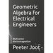 Geometric Algebra for Electrical Engineers: Multivector electromagnetism
