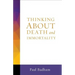 Thinking about Death and Immortality