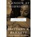 A Knock at Midnight: A Story of Hope, Justice, and Freedom