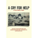 A Cry For Help