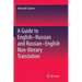 A Guide to English-Russian and Russian-English Non-Literary Translation