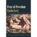 Fear of Freedom: With the Essay "Fear of Painting"