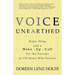 Voice Unearthed: Hope, Help and a Wake-Up Call for the Parents of Children Who Stutter