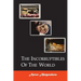 The Incorruptibles Of The World