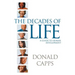 Decades of Life: A Guide to Human Development