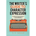 The Writer's Guide to Character Expression