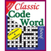 Classic Code Word Book (100 fun puzzles for great hours of entertainment)