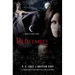Redeemed: A House of Night Novel
