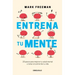 Entrena Tu Mente / The Mind Workout