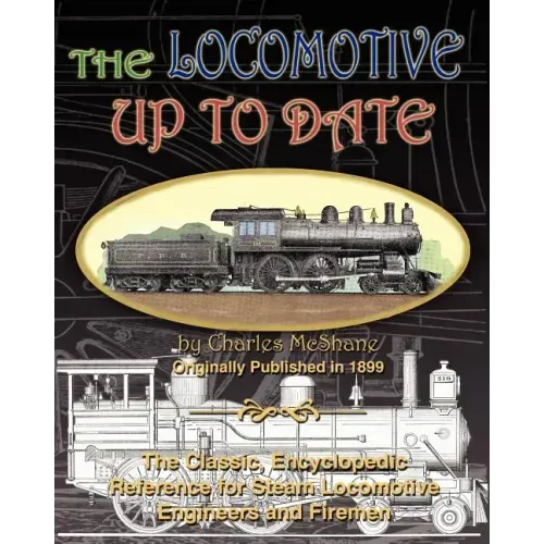 The Locomotive Up To Date
