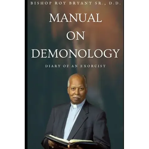 Manual on Demonology: Diary of an Exorcists